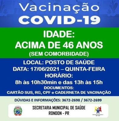 VACINAÇÃO COVID-19 - IDADE ACIMA DE 46 ANOS