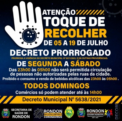 ATENÇÃO RONDON, PRORROGAÇÃO DO DECRETO MUNICIPAL