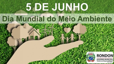 Dia Mundial do Meio Ambiente