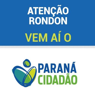 Vem Aí o Paraná Cidadão!