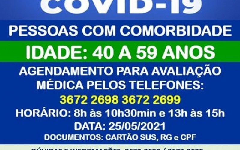 VACINAÇÃO COVID-19 - IDADE 40 A 59 ANOS - PESSOAS COM COMORBIDADE
