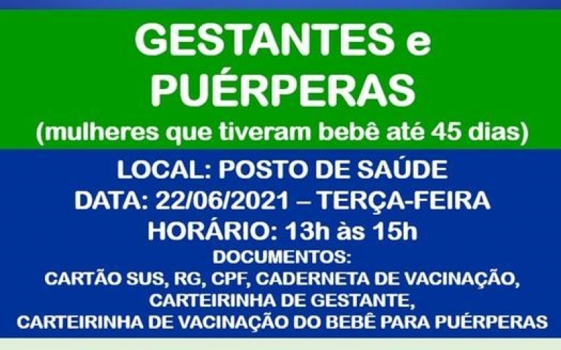 VACINAÇÃO COVID-19 - GESTANTES E PUÉPERAS