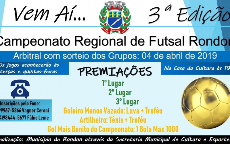 3ª Edição Campeonato Regional de Futsal Rondon