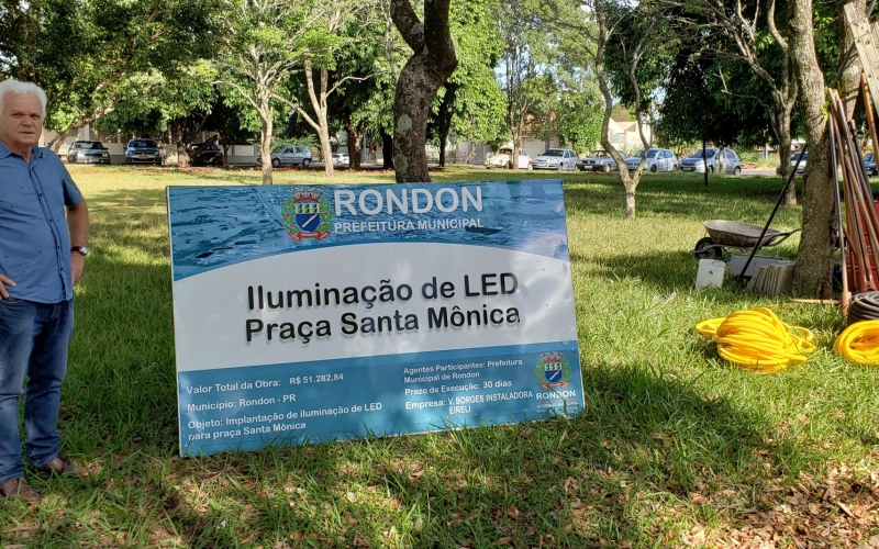 Implantação de Iluminação em LED na Praça Santa Mônica de Rondon