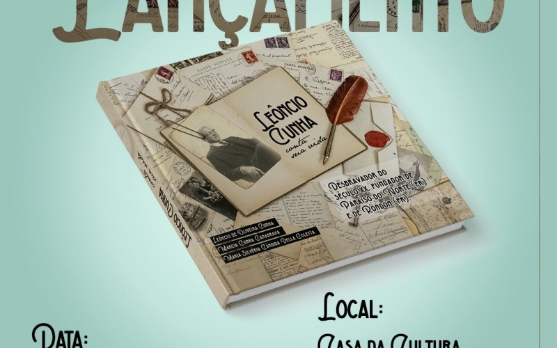 Lançamento Em Rondon Do Livro Leôncio Cunha Conta Sua Vida