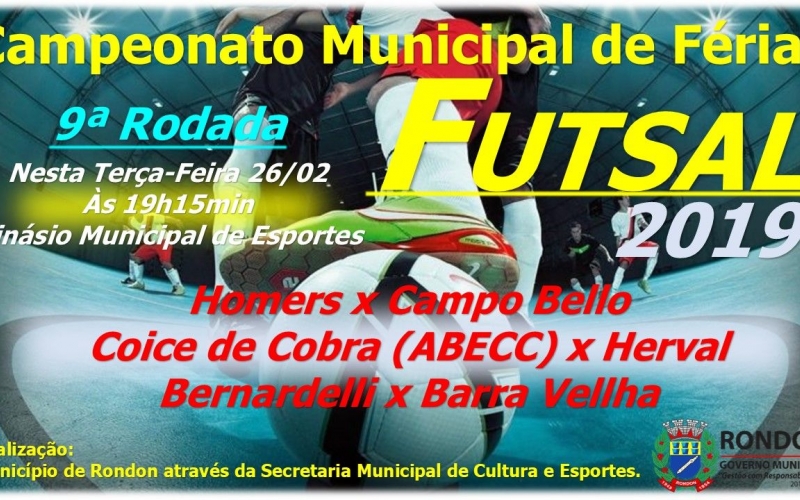 9ª Rodada Campeonato Municipal de Férias Futsal
