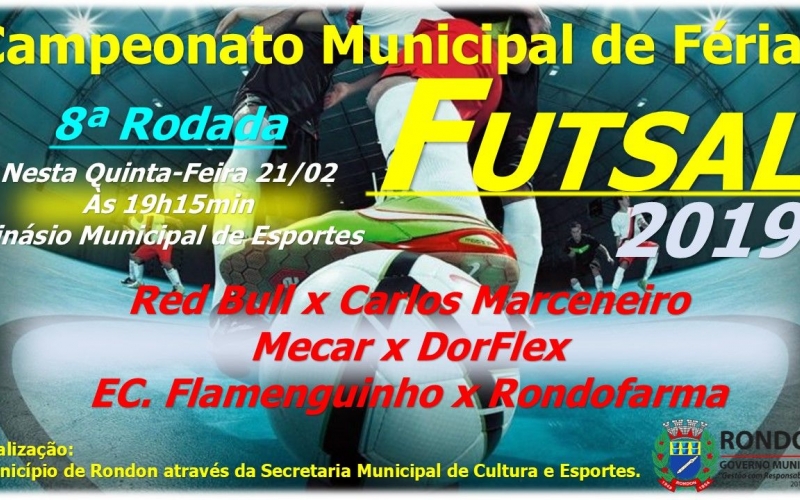 8ª Rodada Campeonato Municipal de Férias Futsal