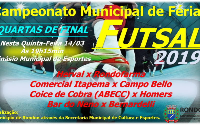 Quartas de Final Campeonato Municipal de Férias Futsal