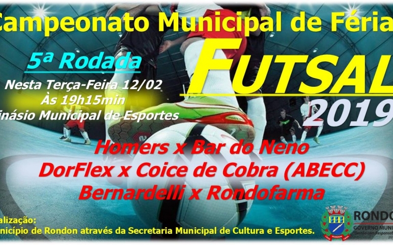 5ª Rodada Campeonato Municipal de Futsal Férias