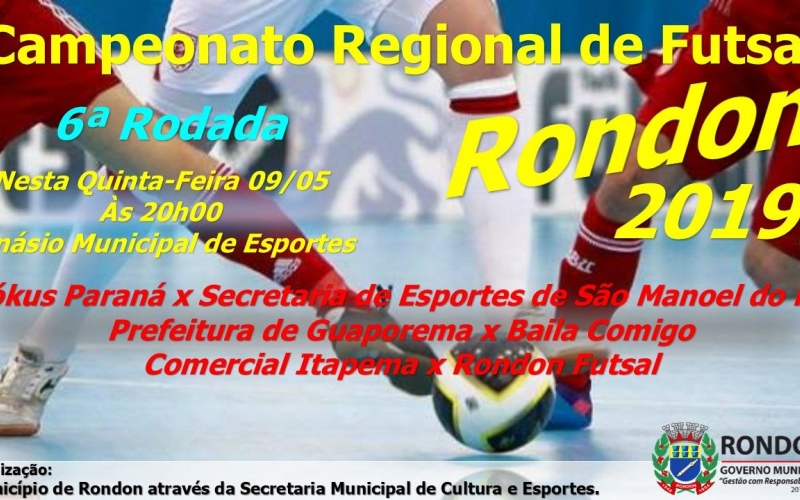 6ª Rodada do Campeonato Regional de Futsal