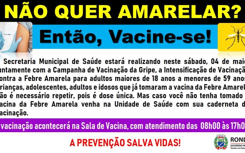 É Neste Sábado: Intensificação de Vacinação Contra a Febre Amarela!
